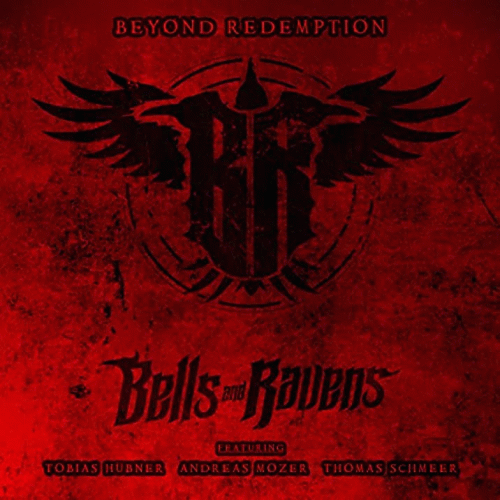 Bells And Ravens : Beyond Redemption